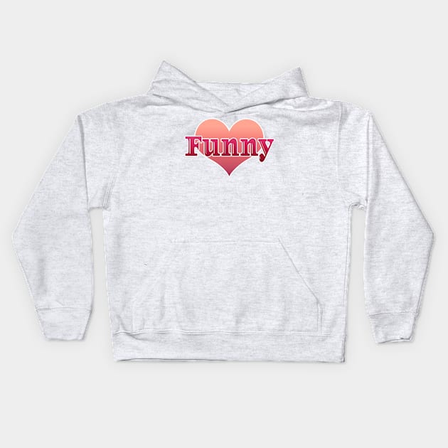 Funny Kids Hoodie by Creative Has